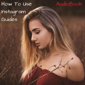 How-To-Use-Instagram-Guides